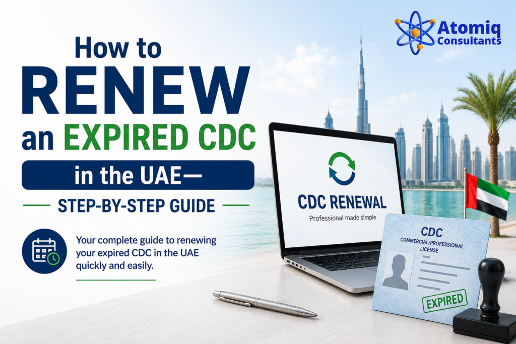 How to Renew an Expired CDC in the UAE—Step-by-Step Guide