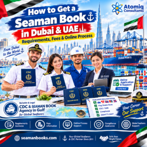 Read more about the article How to Get a Seaman Book in Dubai & UAE (2026): Requirements, Fees & Online Process