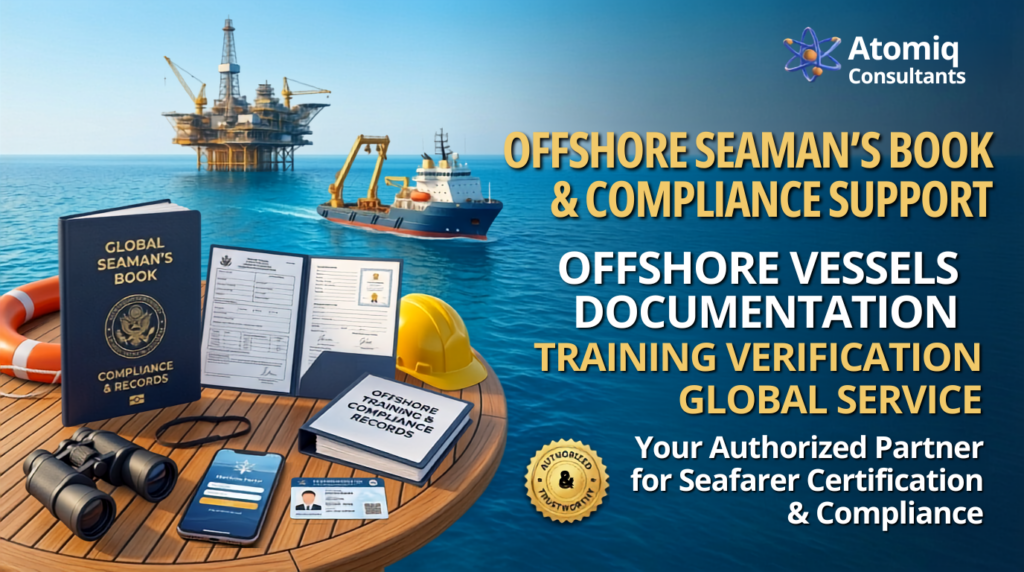 Offshore vessels Seaman’s Book & Compliance Support