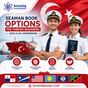 Read more about the article Seaman Book for Turkish Seafarers: Why Open Registry Flags Are Popular