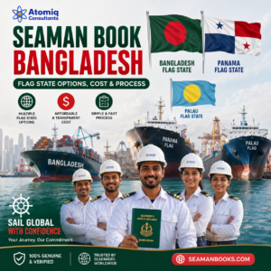 Read more about the article Seaman Book Bangladesh: Flag State Options, Cost & Process
